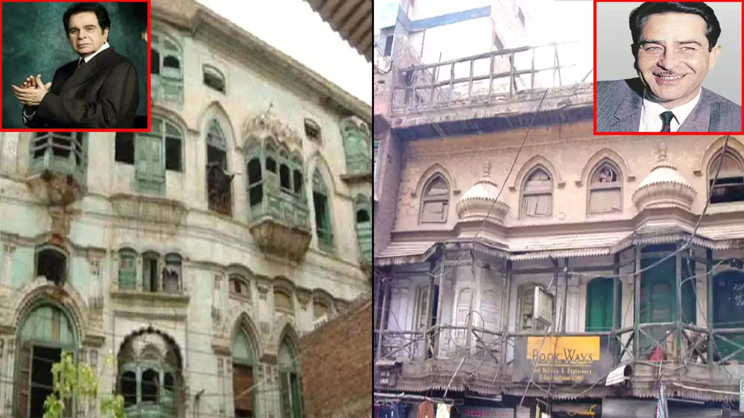 Ancestral homes of Raj Kapoor, Dilip Kumar to be turned into museums