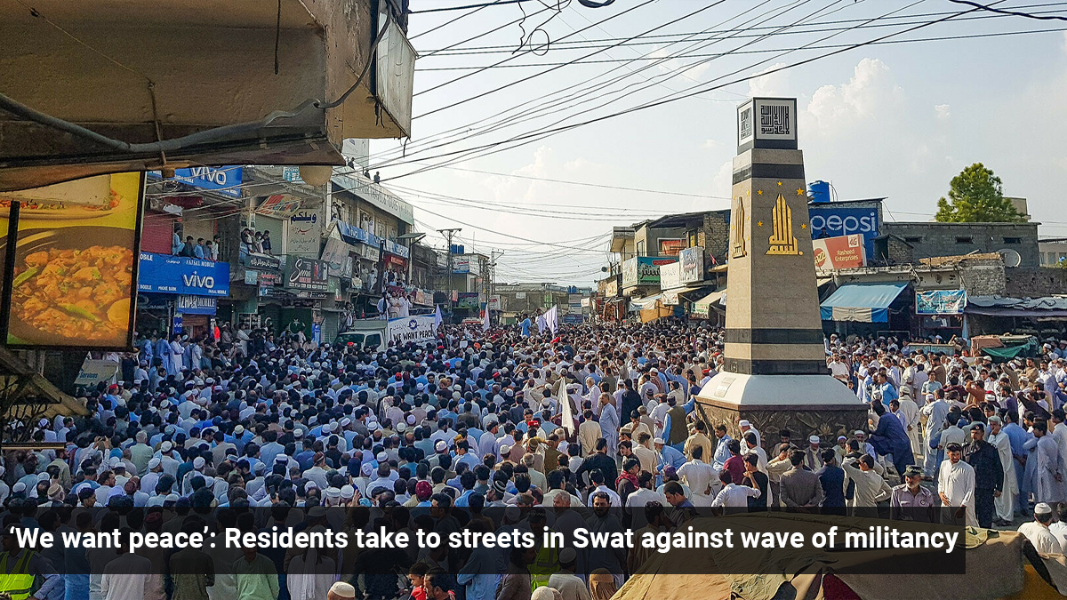 ‘We want peace’: Residents take to streets in Swat against wave of militancy