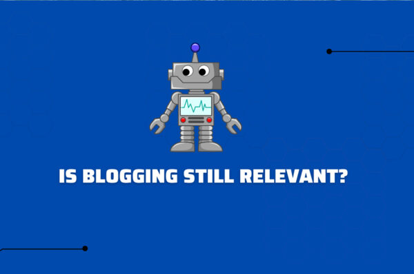 Is Blogging still relevant after AI Chatbots?