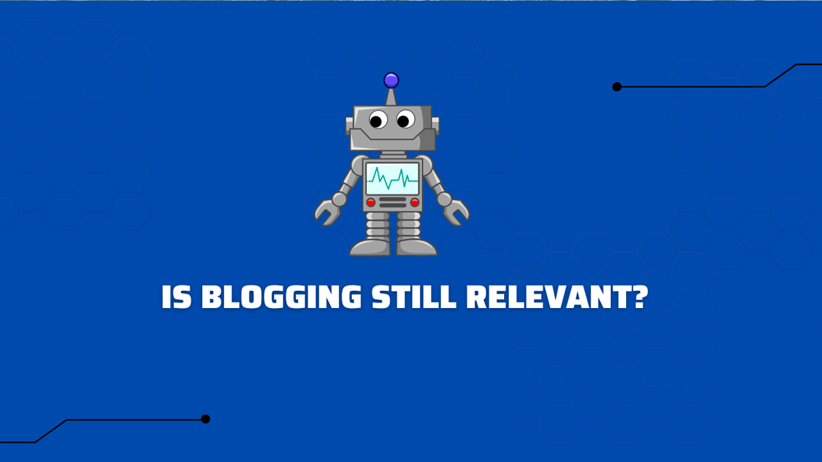 Is Blogging still relevant after AI Chatbots?