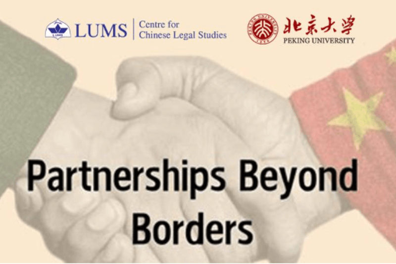 LUMS and Peking University Forge Strategic Academic Partnership to Enhance Legal Collaboration