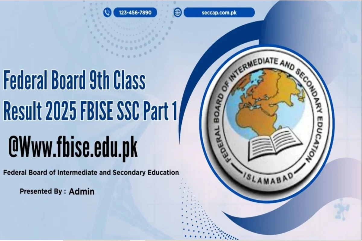 fbise ssc 2025 class 9 & 10 result date announced