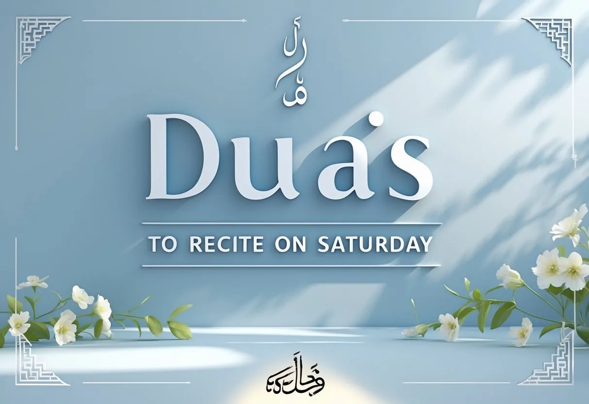 Saturday Islamic Reminder: Short Duas for Everyday Life