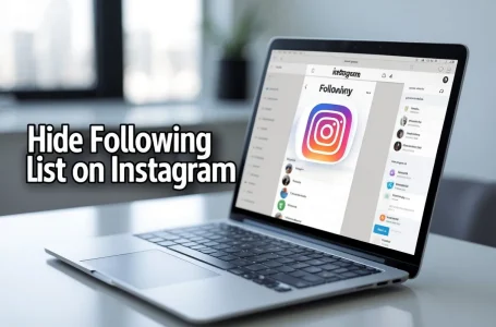 Hide Following List on Instagram