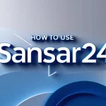 How to Use Sansar24
