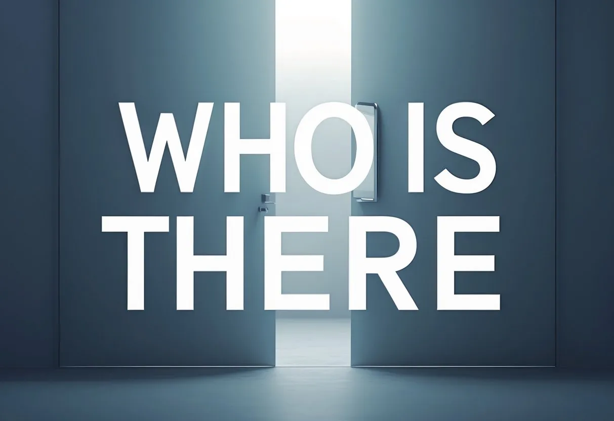 ‘Who Is There’ Meaning in Urdu – Elucidation of Translation and Usage