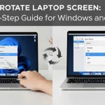 How to Rotate Laptop Screen: Step-by-Step Guide for Windows and Mac