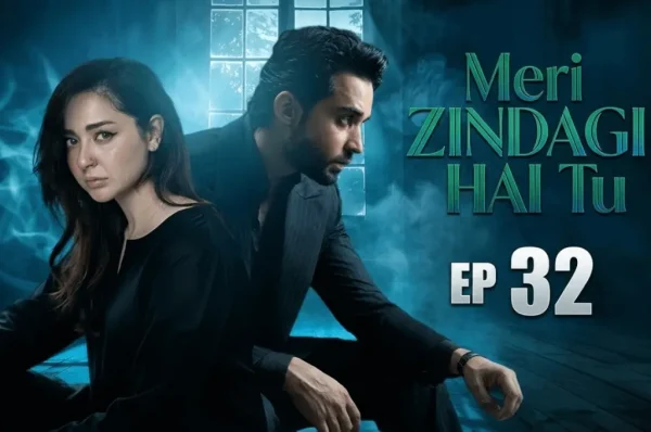 Meri Zindagi Hai Tu Episode 32