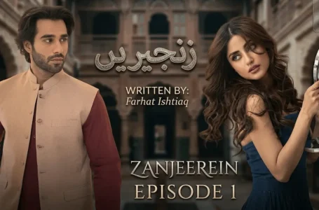 Zanjeerein Episode 1 review